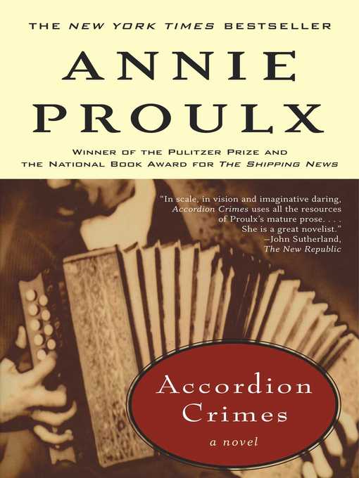 Title details for Accordion Crimes by Annie Proulx - Wait list
